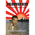 Uncommon Hero: The John Seagraves Story