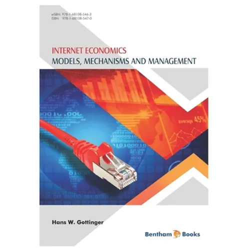 Internet Economics: Models, Mechanisms and Management