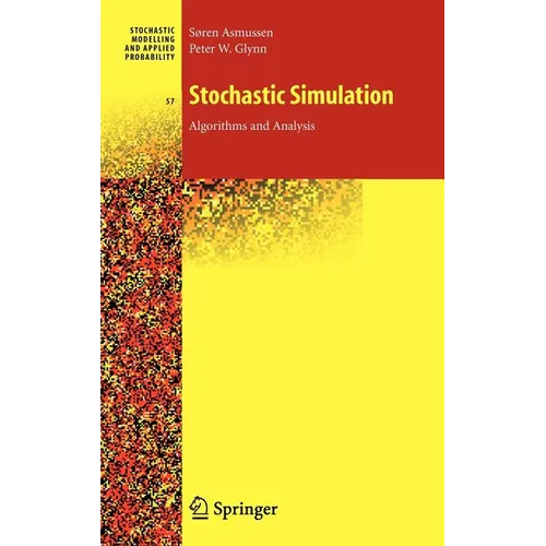 Stochastic Simulation: Algorithms and Analysis