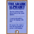 The Arabic Alphabet: How to Read and Write It