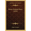 Bessie Gordon's Story (1874)