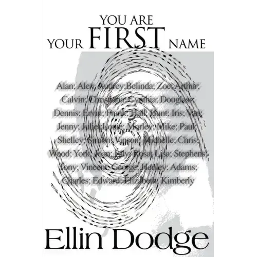 You Are Your First Name