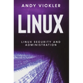Linux: Linux Security and Administration