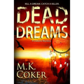 Dead Dreams: A Dakota Mystery