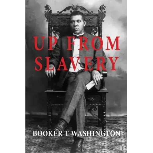 Up from Slavery