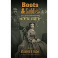 Boots and Saddles: Or, Life in Dakota with General Custer