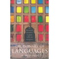 Dictionary of Languages: The Definitive Reference to More Than 400 Languages