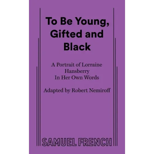 To Be Young, Gifted and Black