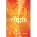 49-Year-Old Virgin: Delayed Not Denied