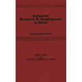 Industrial Research and Development in Israel: Patterns and Portents