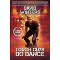 Tough Guys Do Dance