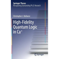 High-Fidelity Quantum Logic in Ca+
