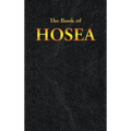 Hosea: The Book of