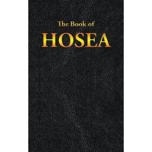 Hosea: The Book of
