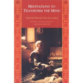 Meditations to Transform the Mind