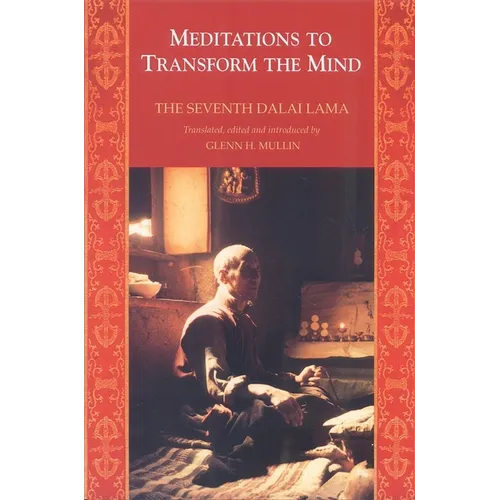 Meditations to Transform the Mind