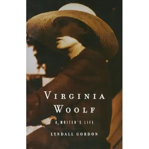 Virginia Woolf: A Writer's Life