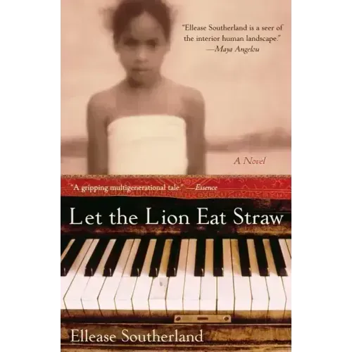 Let the Lion Eat Straw