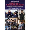 More Than a Mentoring Program: Attacking Institutional Racism