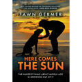 Here Comes the Sun