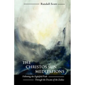 The Christos Sun Meditations: Following the Eightfold Path Through the Decans of the Zodiac