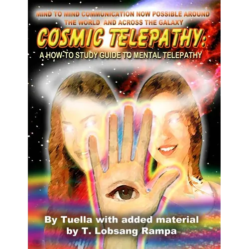 Cosmic Telepathy: A How-To Study Guide to Mental Telepathy