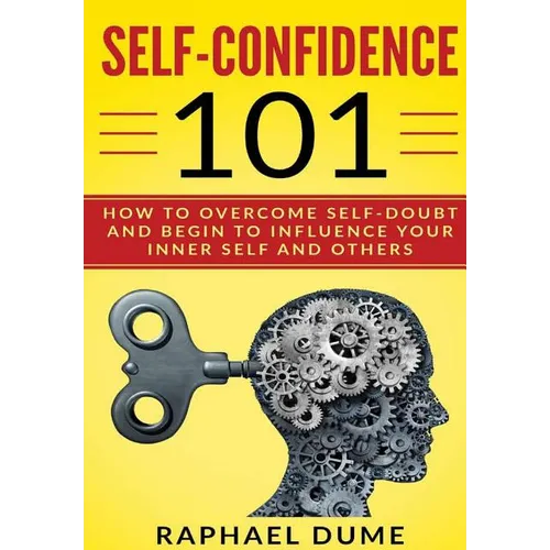 Self-Confidence 101