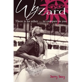 Wyzard: There is no other ... to compare to you