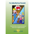 I've inherited my parents!: Practical ideas to keep you and your loved ones engaged with life
