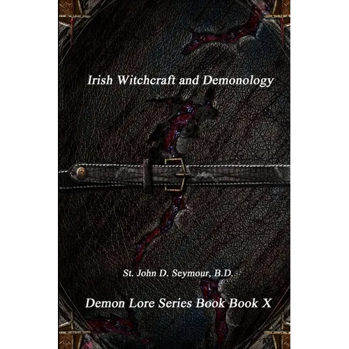 Irish Witchcraft and Demonology