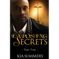 Exposing Secrets 5: Tyrone's Story