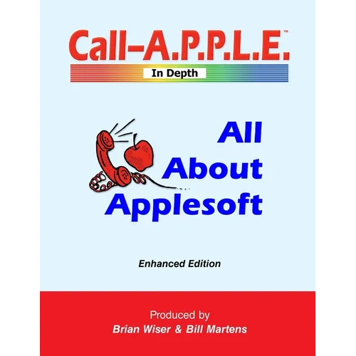 All About Applesoft: Enhanced Edition