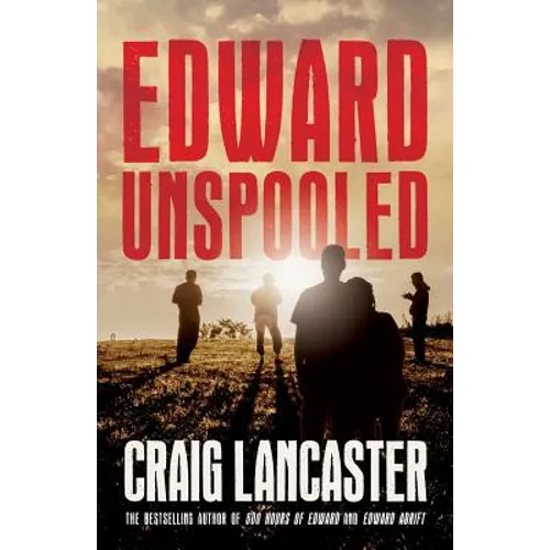 Edward Unspooled