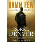Damn Few: Making the Modern Seal Warrior - Hardcover