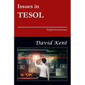 Issues in TESOL: Implementations