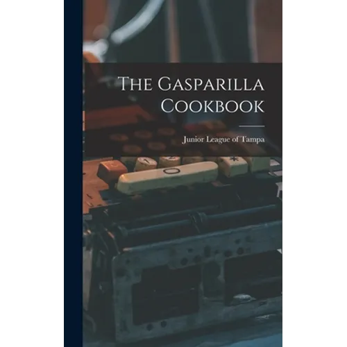 The Gasparilla Cookbook