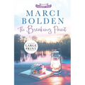 The Breaking Point (LARGE PRINT)