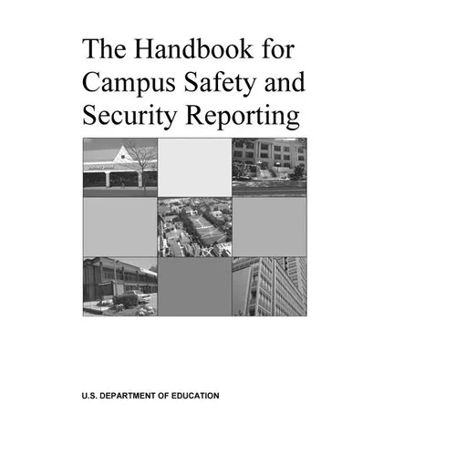 The Handbook for Campus Safety and Security Reporting
