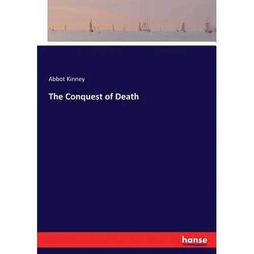The Conquest of Death