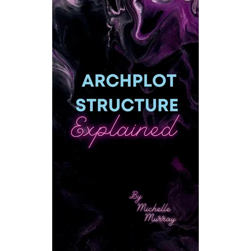 Archplot Structure Explained