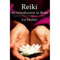 Reiki: An Introduction to Reiki