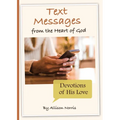 Text Messages from the Heart of God