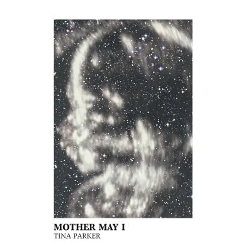 Mother May I