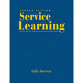 Service Learning: A Guide to Planning, Implementing, and Assessing Student Projects