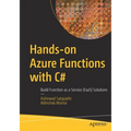 Hands-On Azure Functions with C#: Build Function as a Service (Faas) Solutions