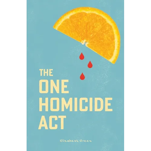 The One Homicide Act