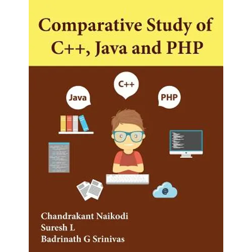 Comparative Study of C++, Java and PHP