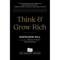 Think and Grow Rich: The Original Edition