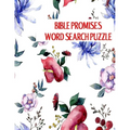 Bible Promises Word Search PUzzle: God's Promises in the Scripture for you