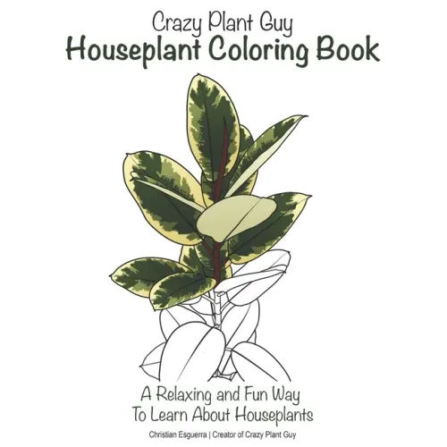 Crazy Plant Guy Houseplant Coloring Book